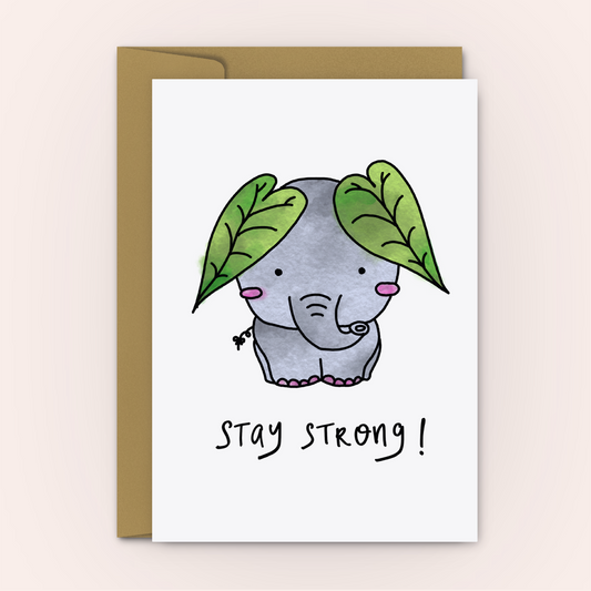 Stay Strong Encouragement Elephant - Personalised Greeting Card